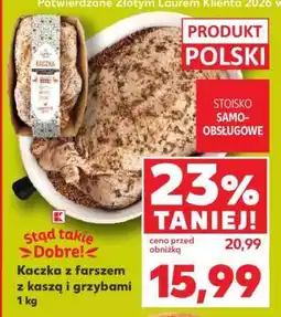 Kaufland Kaczka z farszem z kaszą i grzybami 1 kg oferta