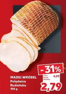 Kaufland MADEJ WRÓBEL Poledwica Rudzińska 100 g oferta