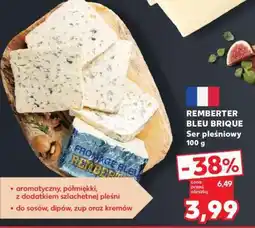 Kaufland REMBERTER BLEU BRIQUE Ser pleśniowy 100 g oferta