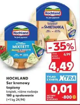 Kaufland HOCHLAND Ser kremowy topiony oferta