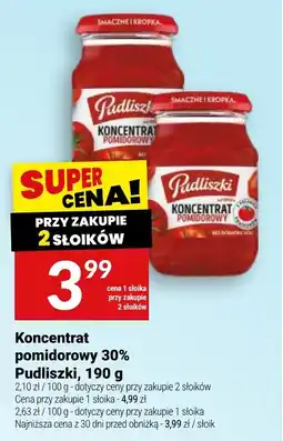 Twój Market Koncentrat pomidorowy 30% Pudliszki oferta