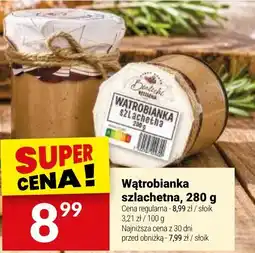 Twój Market Wątrobianka szlachetna oferta