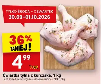 Twój Market Ćwiartka tylna z kurczaka oferta