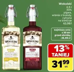 Carrefour Market Wódka Wokulski cytryna na bimbrze, pigwa, wiśnia z brandy oferta