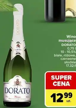 Carrefour Market Wino musujące Dorato oferta