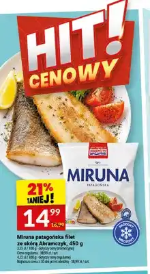 Twój Market Miruna patagońska filet ze skórą Abramczyk oferta