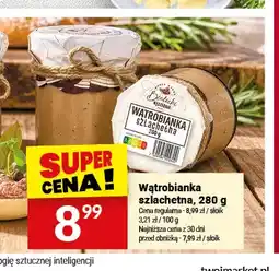 Twój Market Wątrobianka szlachetna Białecki oferta