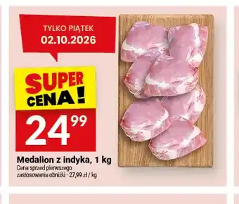 Twój Market Medalion z indyka oferta
