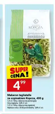 Twój Market Makaron tagliatelle ze szpinakiem Kopcza oferta