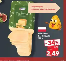 Kaufland Ser Tylżycki Mlekpol oferta