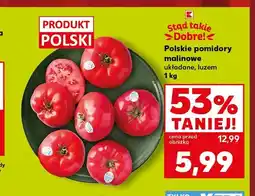 Kaufland Pomidory malinowe polskie Stąd Takie Dobre! oferta