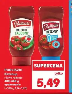Kaufland Ketchup łagodny Pudliszki oferta