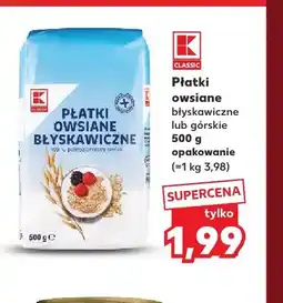Kaufland Płatki owsiane błyskawiczne K-Classic oferta