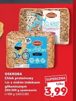 Kaufland Chleb proteinowy Oskroba oferta