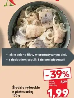 Kaufland Śledzie rybackie z pietruszką oferta
