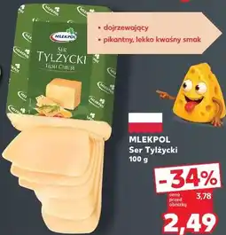 Kaufland MLEKPOL Ser Tylżycki oferta
