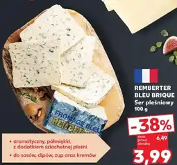 Kaufland REMBERTER BLEU BRIQUE Ser pleśniowy oferta
