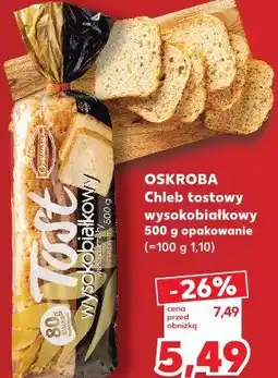 Kaufland Oskroba Chleb tostowy wysokobiałkowy oferta