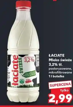 Kaufland ŁACIATE Mleko świeże 3,2% tł oferta