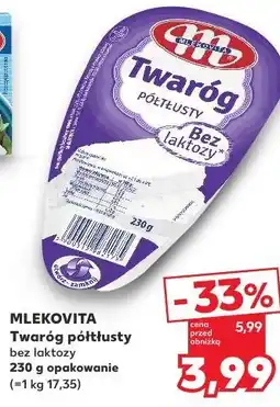 Kaufland Mlekovita Twaróg półtłusty bez laktozy oferta