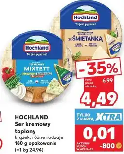 Kaufland Hochland Ser kremowy topiony krążek oferta
