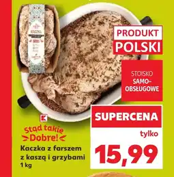 Kaufland Kaczka K-Stąd Takie Dobre oferta