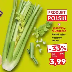Kaufland Seler naciowy K-Stąd Takie Dobre oferta