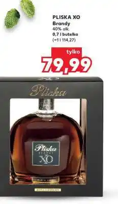 Kaufland PLISKA XO oferta