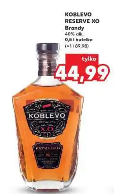 Kaufland KOBLEVO RESERVE XO oferta
