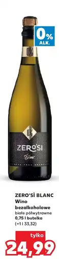 Kaufland ZERO'SI BLANC oferta