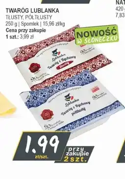 Słoneczko Twaróg Lublanka tłusty Spomlek oferta