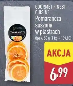 ALDI GOURMET FINEST CUISINE Pomarańcza suszona w plastrach oferta