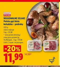 Lidl Polska gęś biała kołudzka podroby Regionalne Szlaki oferta