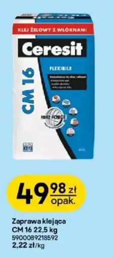 Castorama Klej Żelowy z Włóknami Ceresit CM 16 oferta