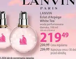 Hebe LANVIN Éclat d'Arpège White Tea oferta