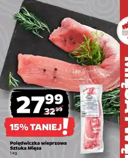 Netto Polędwiczka wieprzowa Sztuka Mięsa oferta