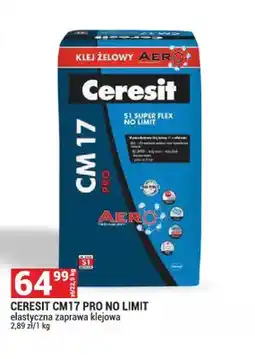 Merkury Market Elastyczna zaprawa klejowa Ceresit CM17 Pro No Limit oferta