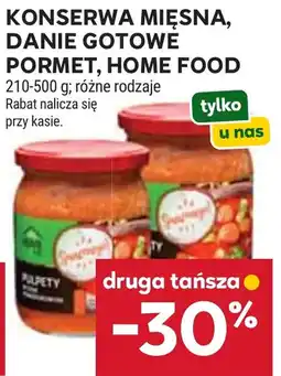 Stokrotka Konserwa Mięsna, Danie Gotowe Pormet, Home Food oferta