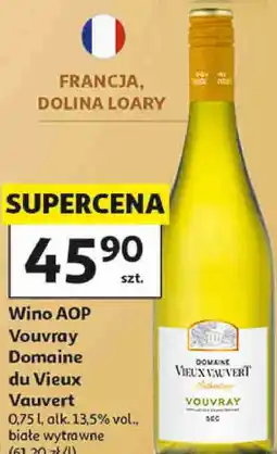 Auchan Wino AOP Vouvray Domaine du Vieux Vauvert oferta