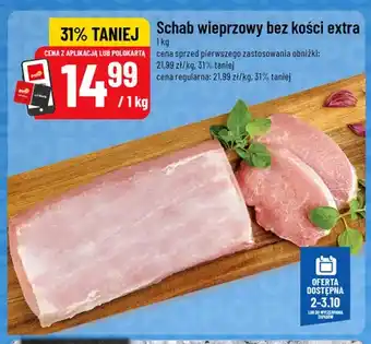 Schab wieprzowy bez kości extra
