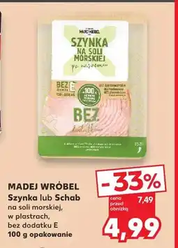 Kaufland Schab na soli morskiej w plastrach bez dodatku E Madej Wróbel oferta
