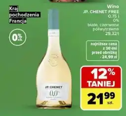 Carrefour Wino JP. CHENET FREE oferta