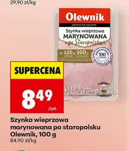 Biedronka Szynka wieprzowa marynowana po staropolsku Olewnik oferta