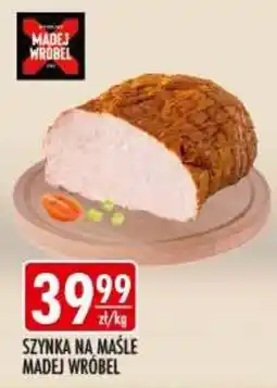 Sklepy Doroty Szynek na Maśle Madej Wróbel oferta