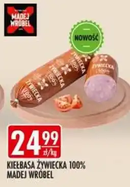 Sklepy Doroty Kiełbasa Żywiececka 100% Madej Wróbel oferta