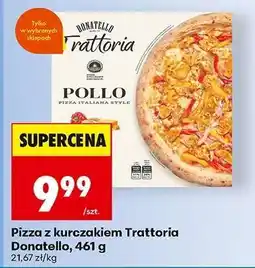 Biedronka Pizza z kurczakiem Trattoria Donatello, 461 g oferta