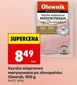 Biedronka Szynka wieprzowa marynowana po staropolsku Olewnik, 100 g oferta