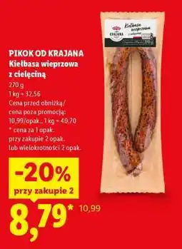 Lidl PIKOK OD KRAJANA Kiełbasa wieprzowa z cielęciną oferta