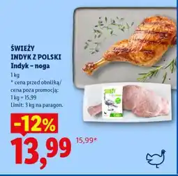 Lidl ŚWIEŻY INDYK Z POLSKI Indyk – noga oferta