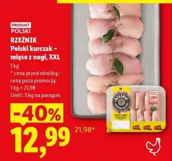 Lidl RZEŹNIK Polski kurczak – mięso z nogi, XXL oferta